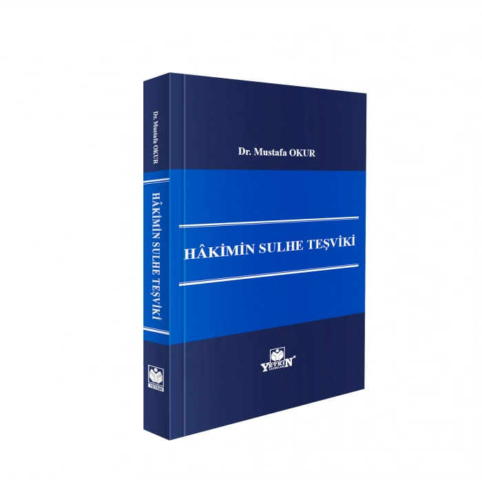 Hâkimin Sulhe Teşviki