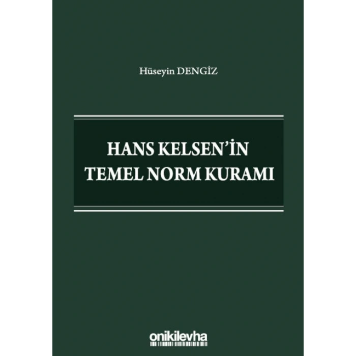 Hans Kelsenin Temel Norm Kuramı