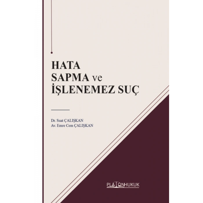 Hata Sapma ve İşlenemez Suç