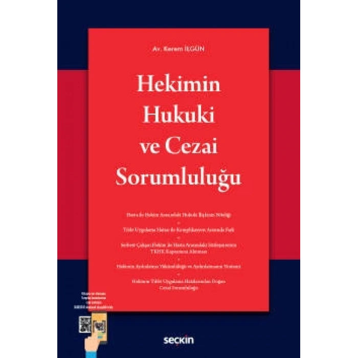 Hekimin Hukuki ve Cezai Sorumluluğu