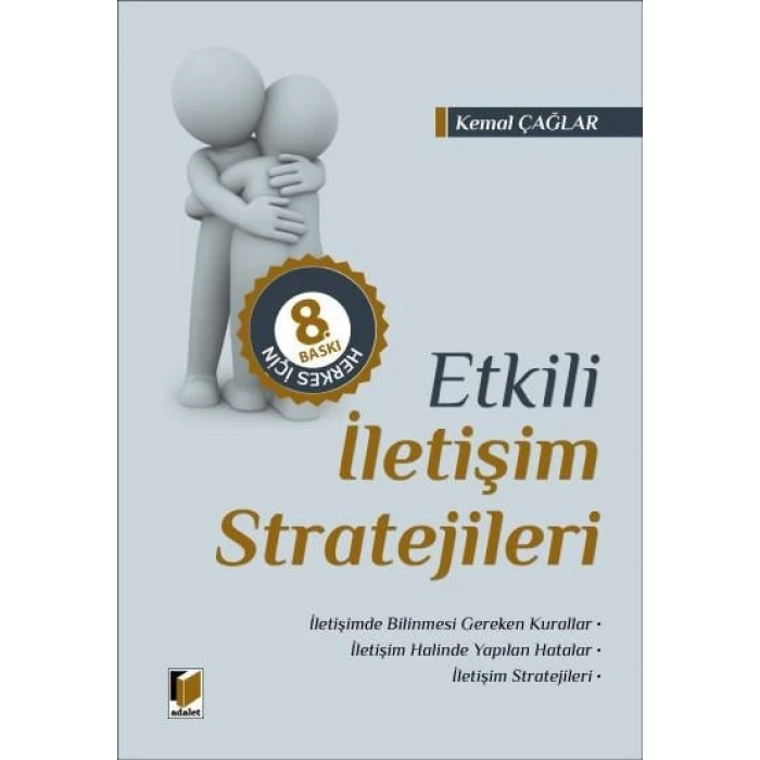 Herkes İçin Etkili İletişim Stratejileri