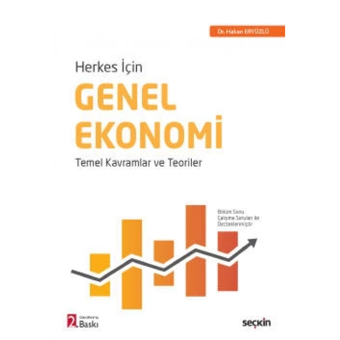 Herkes İçinGenel Ekonomi Temel Kavramlar ve Teoriler
