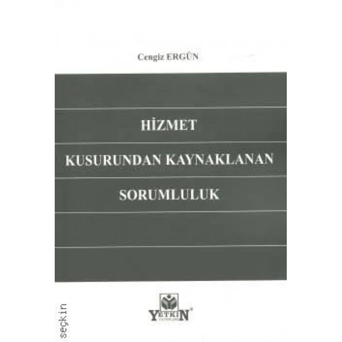 Hizmet Kusurundan Kaynaklanan Sorumluluk