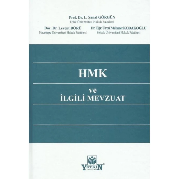 Hmk ve İlgili Mevzuat