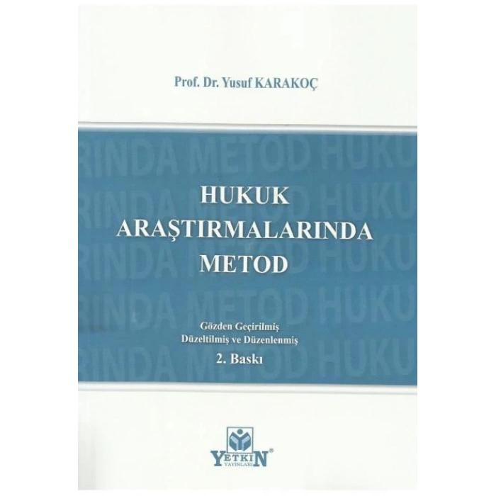 Hukuk Araştırmalarında Metod