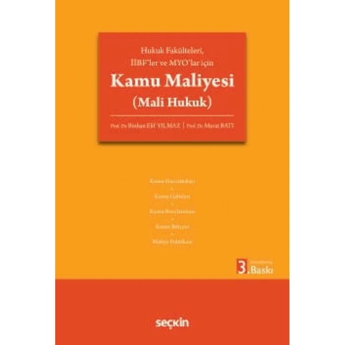 Hukuk Fakülteleri, İİBFler ve MYOlar içinKamu Maliyesi (Mali Hukuk)