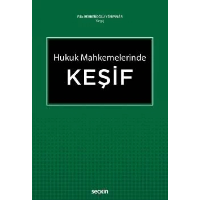 Hukuk MahkemelerindeKeşif