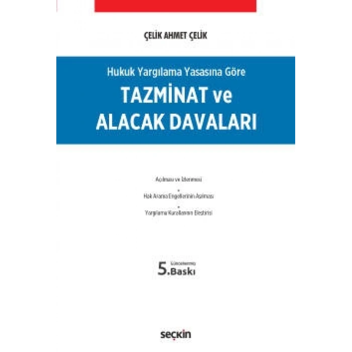 Hukuk Yargılama Yasasına GöreTazminat ve Alacak Davaları