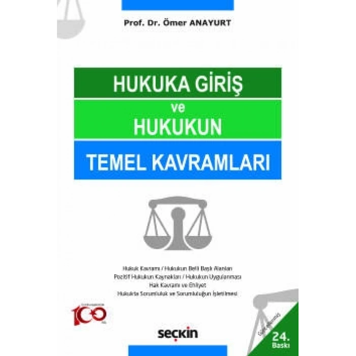 Hukuka Giriş ve Hukukun Temel Kavramları