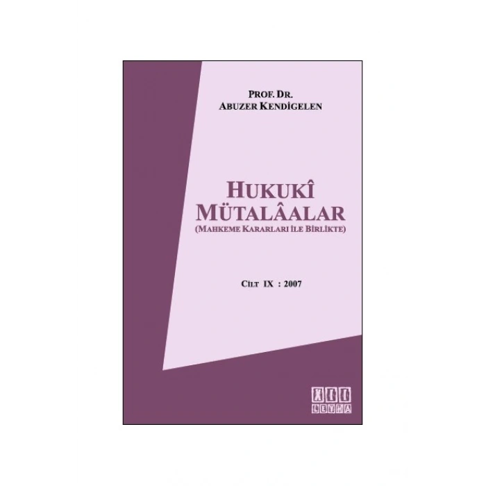 Hukuki Mütalaalar Cilt: IX