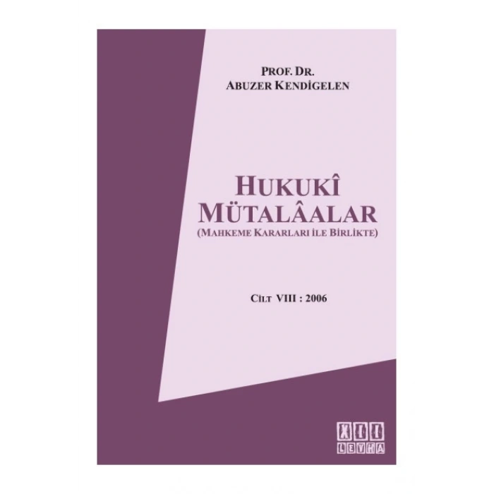 Hukuki Mütalaalar Cilt: VIII