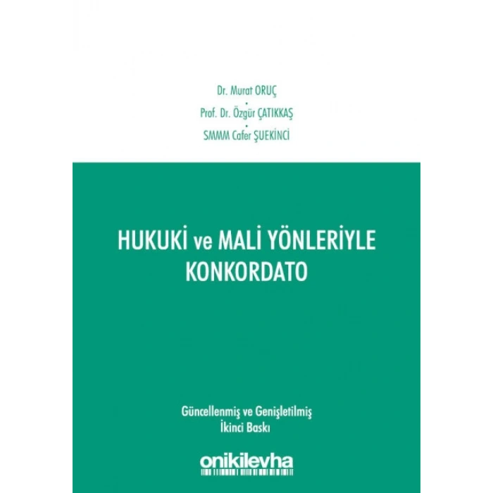 Hukuki ve Mali Yönleriyle Konkordato