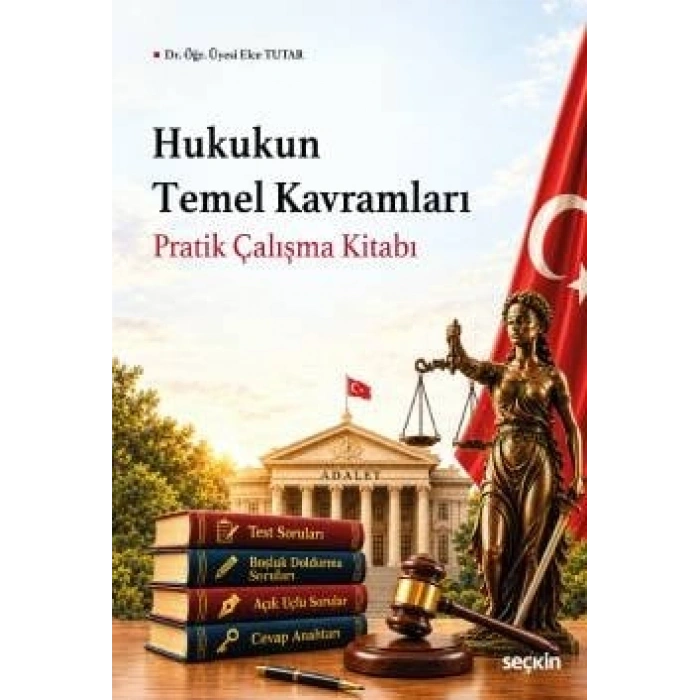 Hukukun Temel Kavramları Pratik Çalışma Kitabı