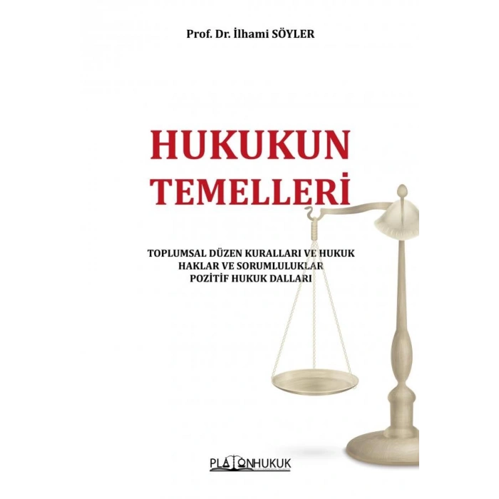 HUKUKUN TEMELLERİ