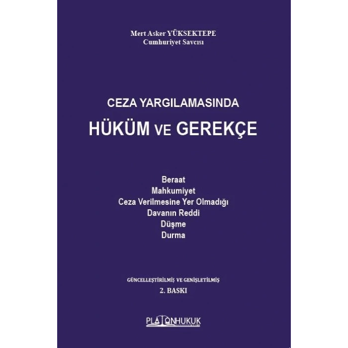 Ceza Yargılamasında Hüküm ve Gerekçe