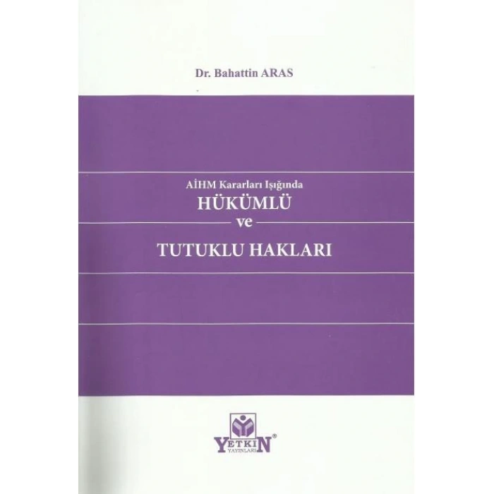 Hükümlü ve Tutuklu Hakları