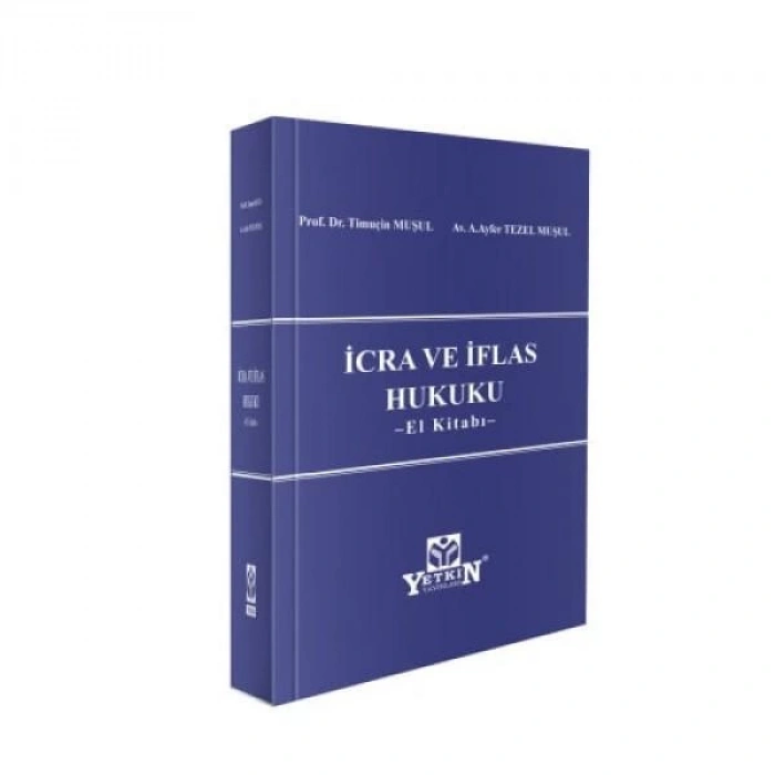 İcra ve İflas Hukuku – El Kitabı –