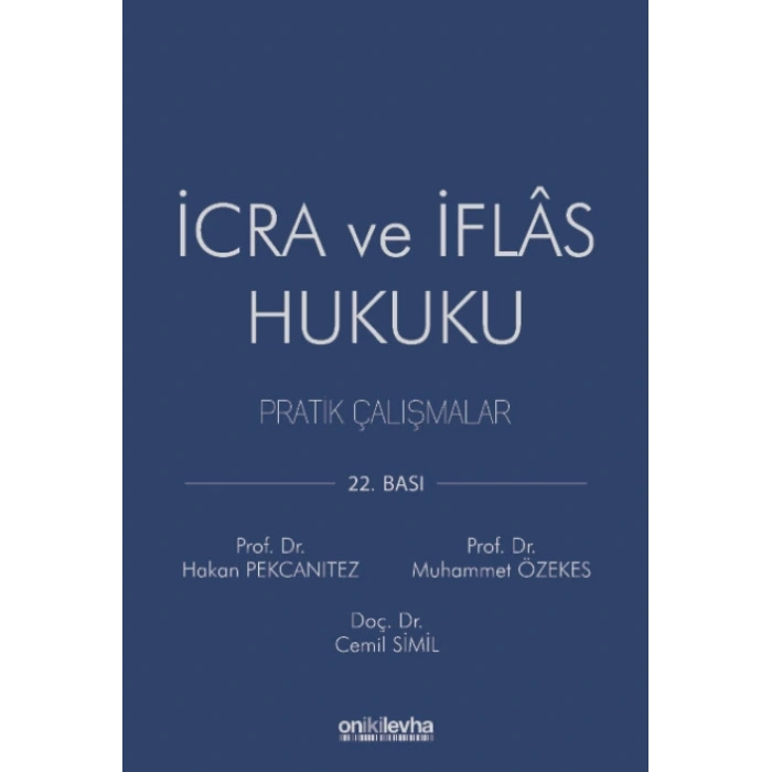 İcra ve İflas Hukuku Pratik Çalışmalar