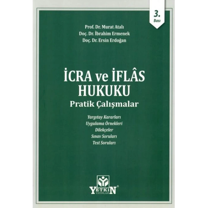 İcra ve İflas Hukuku Pratik Çalışmalar