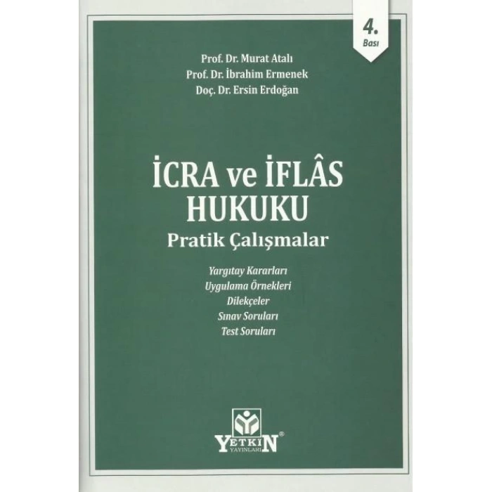 İcra ve İflas Hukuku Pratik Çalışmalar