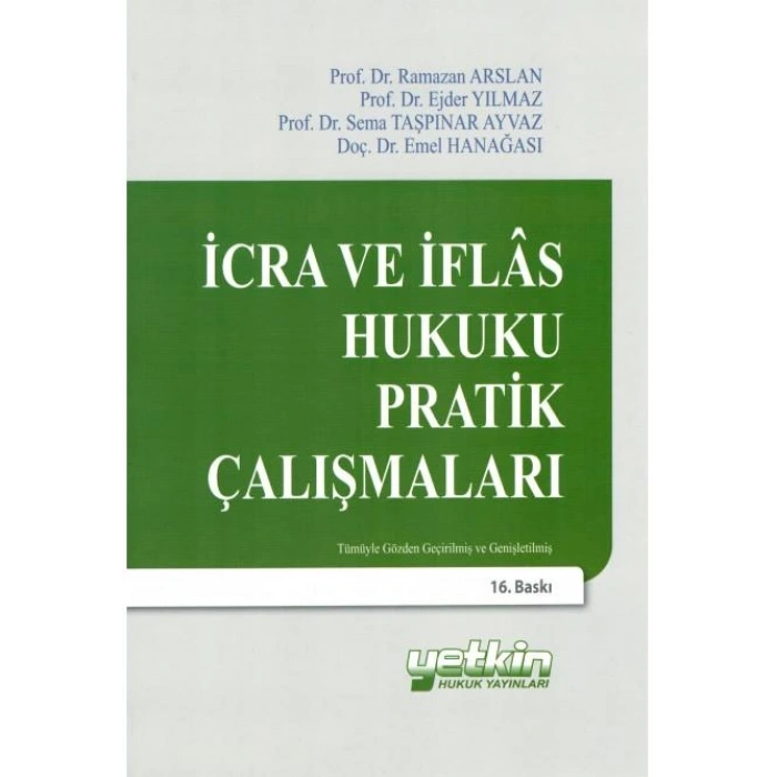 İcra ve İflas Hukuku Pratik Çalışmaları