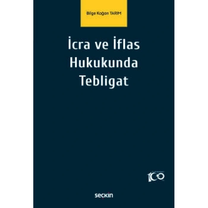 İcra ve İflas Hukukunda Tebligat