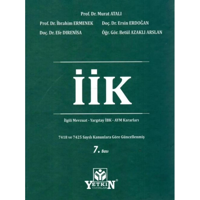 İcra ve İflas Kanunu ve İlgili Mevzuat