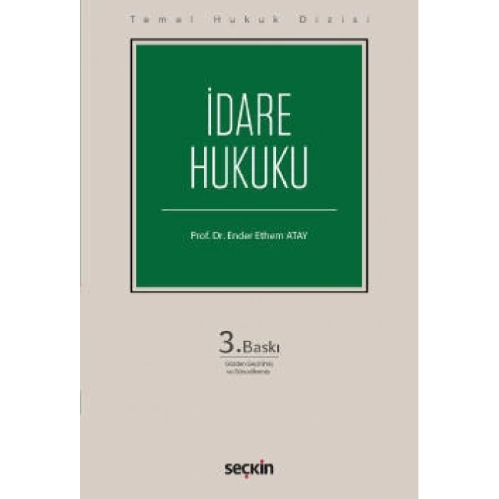 İdare Hukuku (THD) Temel Hukuk Dizisi