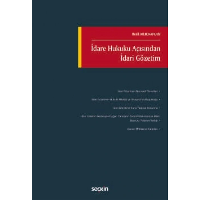İdare Hukuku Açısından İdari Gözetim