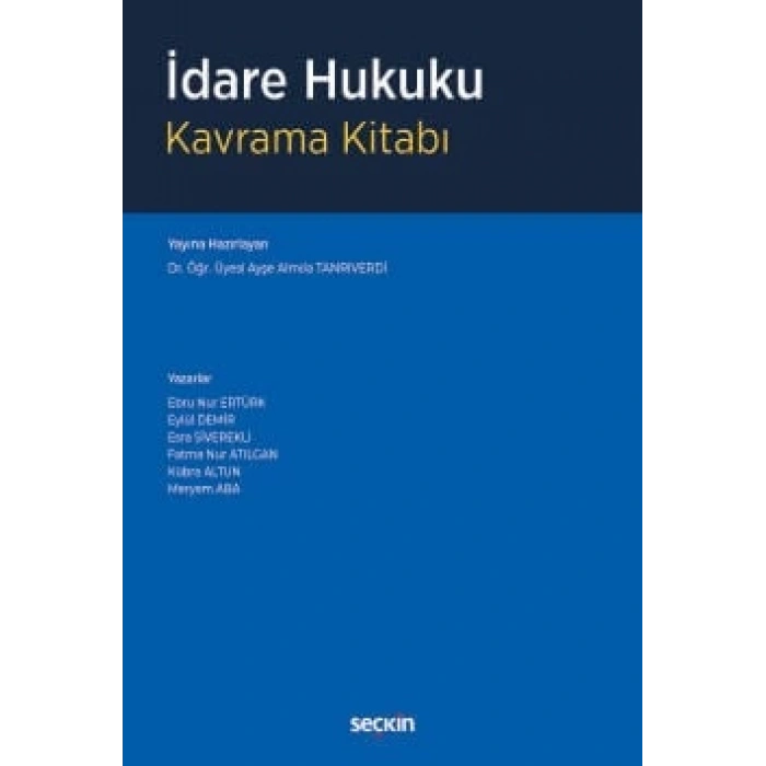 İdare Hukuku Kavrama Kitabı