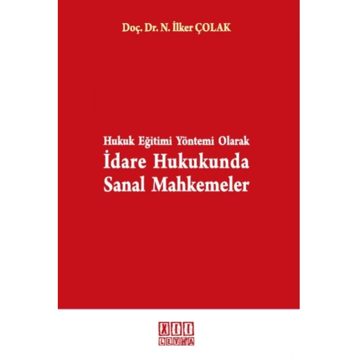 İdare Hukukunda Sanal Mahkemeler
