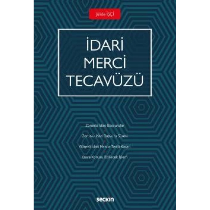 İdari Merci Tecavüzü