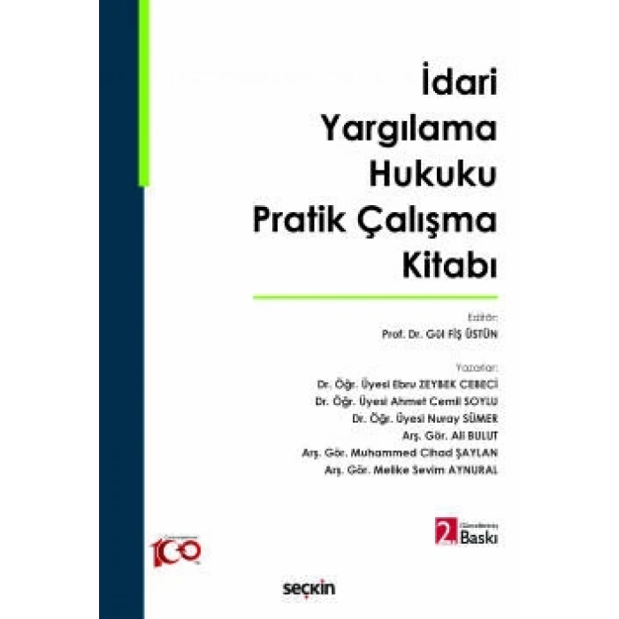 İdari Yargılama Hukuku Pratik Çalışma Kitabı