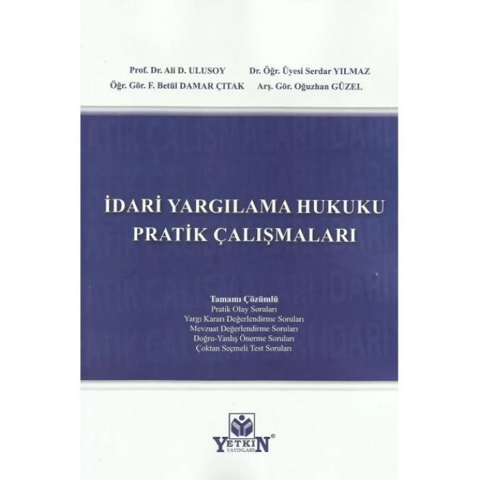 İdari Yargılama Hukuku Pratik Çalışmaları