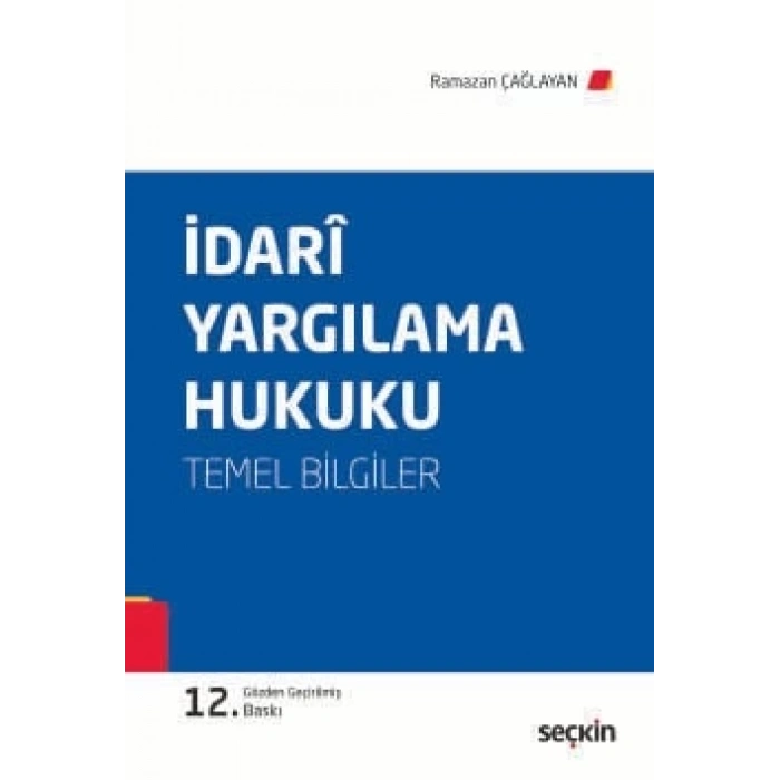İdari Yargılama Hukuku (Temel Bilgiler)