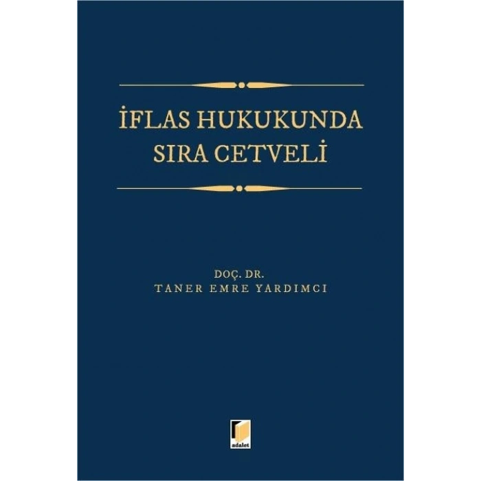 İflas Hukukunda Sıra Cetveli