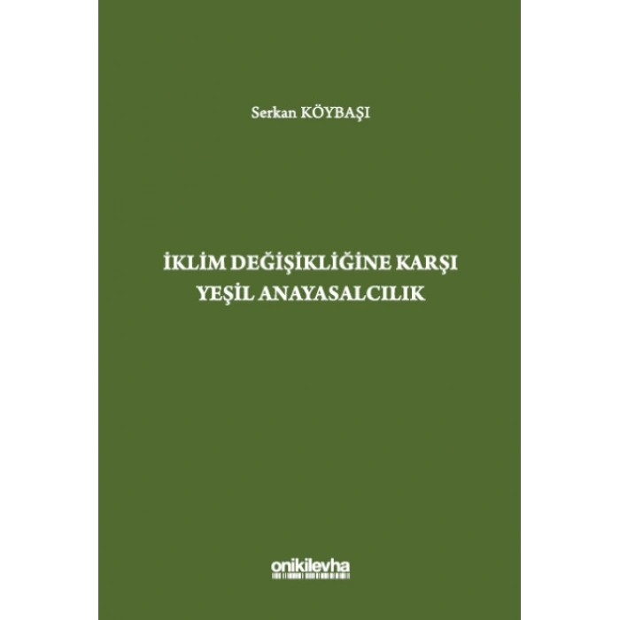 İklim Değişikliğine Karşı Yeşil Anayasalcılık