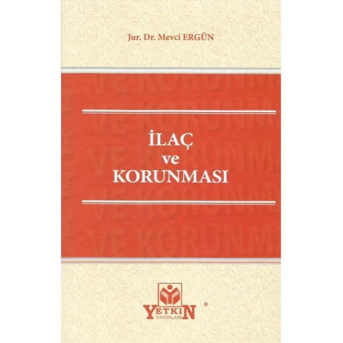 İlaç ve Korunması