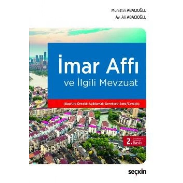 İmar Affı ve İlgili Mevzuat