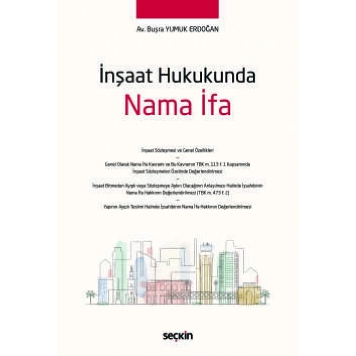 İnşaat Hukukunda Nama İfa
