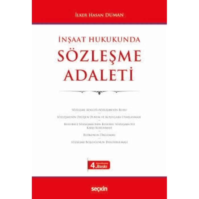 İnşaat Hukukunda Sözleşme Adaleti