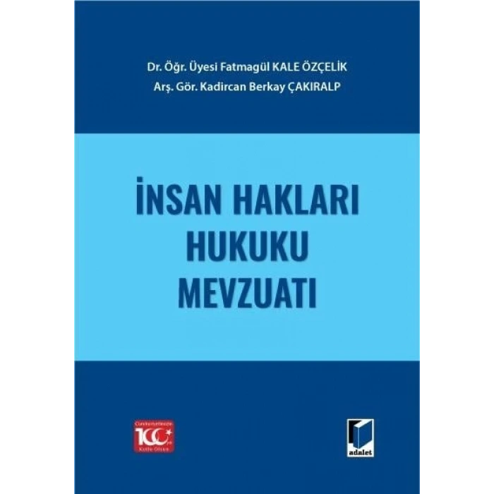 İnsan Hakları Hukuku Mevzuatı