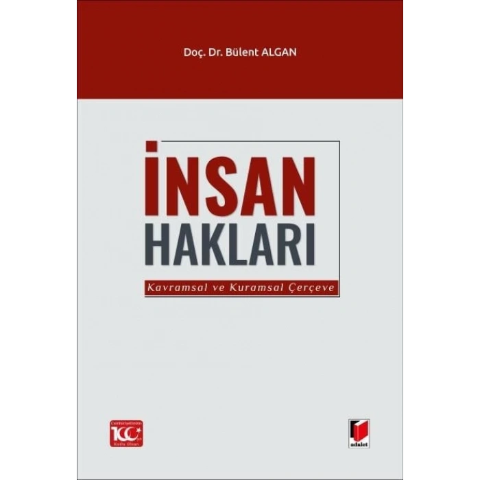 İnsan Hakları (Kavramsal ve Kuramsal Çerçeve)