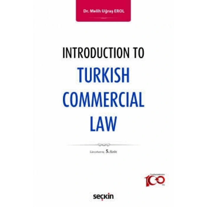 Introduction to Turkish Commercial Law