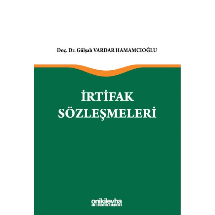 İrtifak Sözleşmeleri