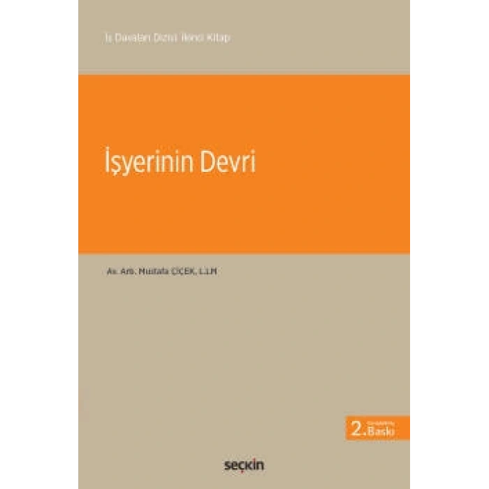 İş Davaları Dizisi: İkinci Kitapİşyerinin Devri
