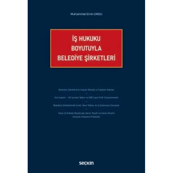 İş Hukuku Boyutuyla Belediye Şirketleri