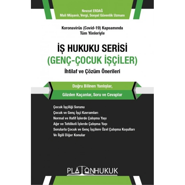 İş Hukuku Serisi Genç-Çocuk İşçiler