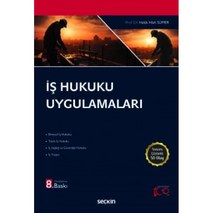 İş Hukuku Uygulamaları