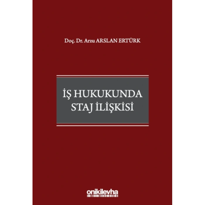 İş Hukukunda Staj İlişkisi